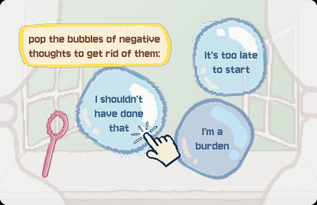 Mental health game screen prompting the player to pop thought bubbles containing negative thoughts